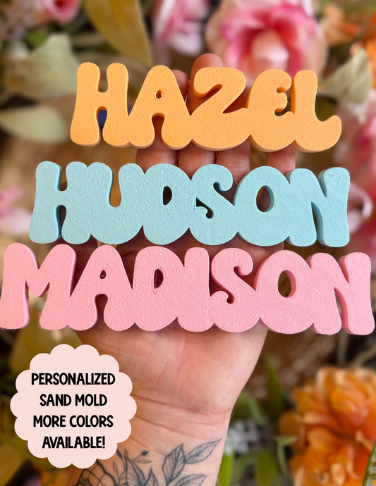 Custom Name Sand Mold 3D Printed
