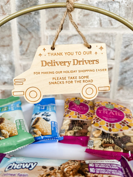 Thank You Delivery Driver Snacks Sign