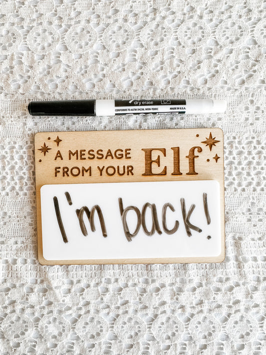 A Message from Your Elf Dry Erase Sign