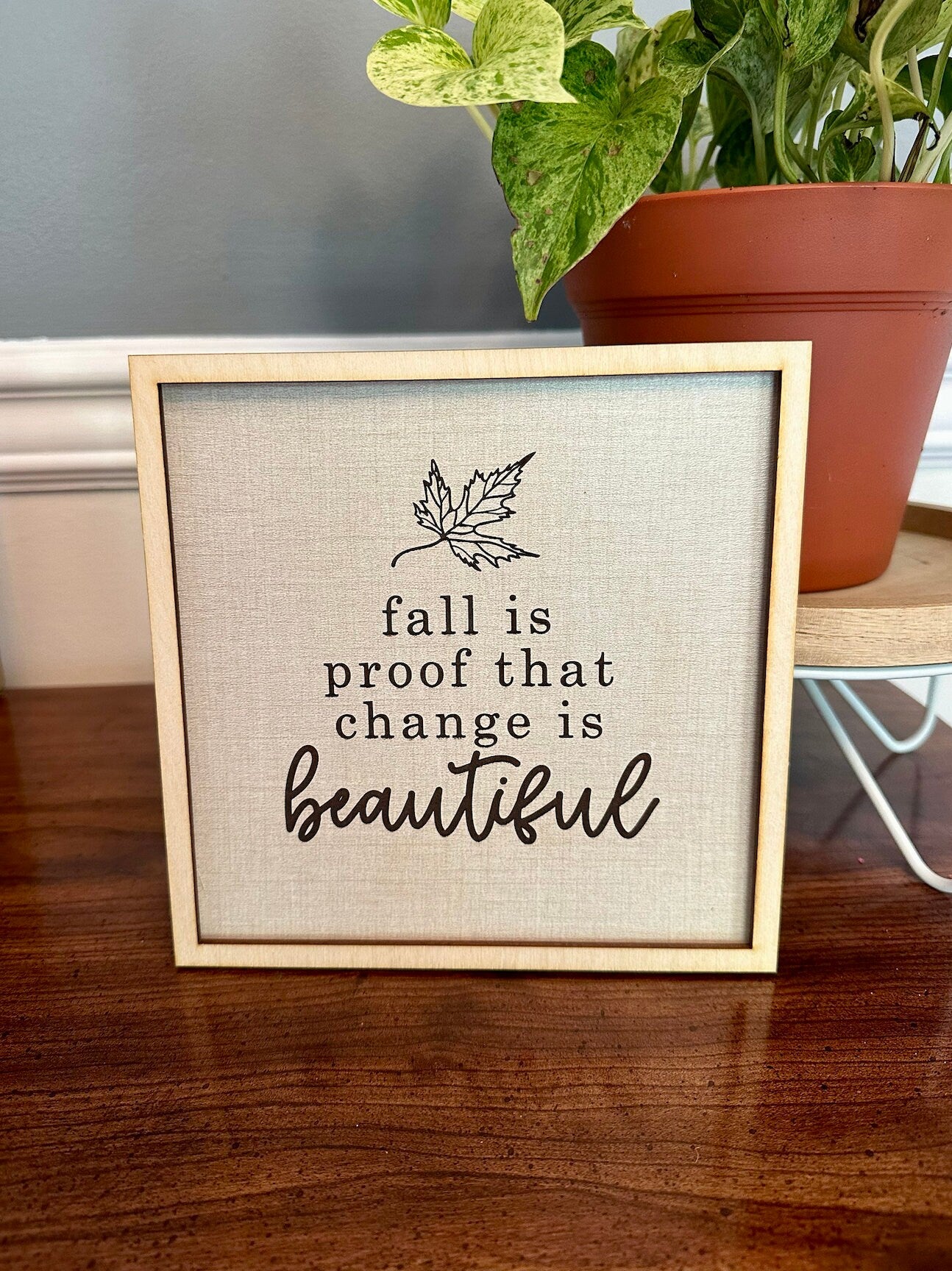 Fall is Beautiful Seasonal Sign Fall Decor